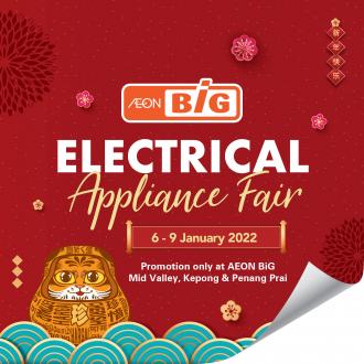 AEON BiG Electrical Appliances Fair Promotion (6 January 2022 - 9 January 2022)