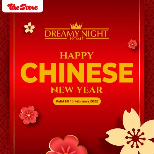 The Store Dreamy Night Home Chinese New Year Sale (valid until 15 February 2022)