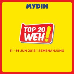 MYDIN TOP 20 WEH Promotion at Peninsular Malaysia (11 June 2018 - 14 June 2018)