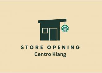 Starbucks Centro Klang Opening Promotion (17 January 2022)