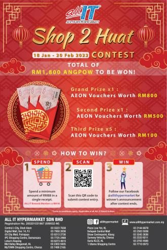 All IT Hypermarket Shop 2 Huat CNY Contest (18 January 2022 - 20 February 2022)