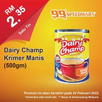 99 Speedmart Dairy Champ Krimer Manis & Jati Beras Promotion (valid until 24 Feb 2022)