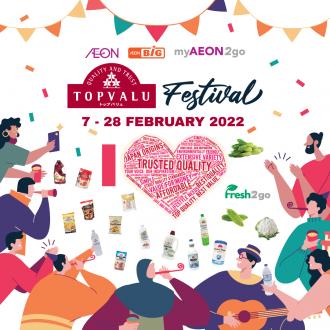 AEON & AEON BiG TopValu Festival Promotion (7 February 2022 - 28 February 2022)