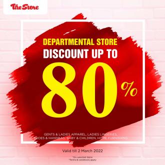 The Store Departmental Store Sale Up To 80% OFF (valid until 2 March 2022)