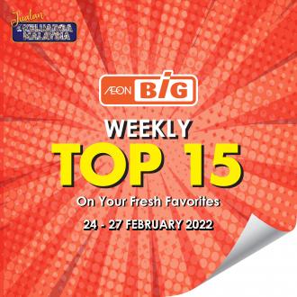AEON BiG Fresh Produce Weekly Top 15 Promotion (24 February 2022 - 27 February 2022)