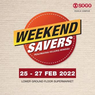 SOGO Kuala Lumpur Supermarket Weekend Savers Promotion (25 February 2022 - 27 February 2022)
