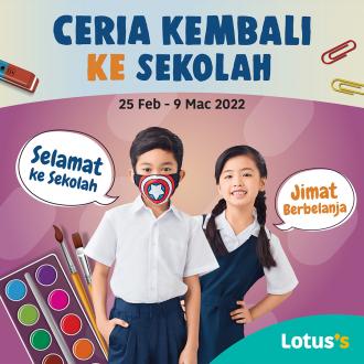 Tesco / Lotus's Back To School Promotion (25 February 2022 - 9 March 2022)