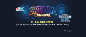 All IT Digital Carnival Mar 2022 at IOI City Mall (2 Mar 2022 - 6 Mar 2022)