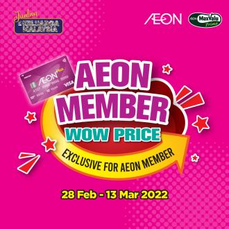 AEON Member Wow Price Promotion (28 February 2022 - 13 March 2022)