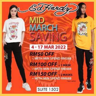 Ed Hardy Mid March Savings Sale at Johor Premium Outlets (4 Mar 2022 - 17 Mar 2022)