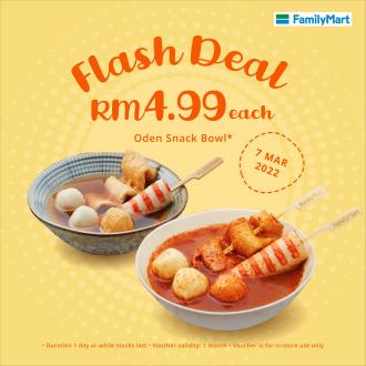 FamilyMart Flash Deal Promotion Oden Snack Bowl @ RM4.99 (7 Mar 2022)