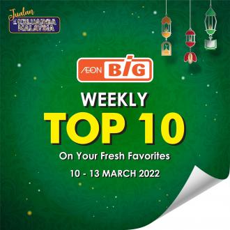 AEON BiG Fresh Produce Weekly Top 10 Promotion (10 March 2022 - 13 March 2022)