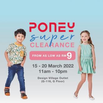 Poney Clearance Sale at Design Village Penang (15 March 2022 - 20 March 2022)