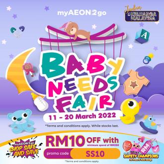 AEON myAEON2go Baby Needs Fair Promotion (11 March 2022 - 20 March 2022)