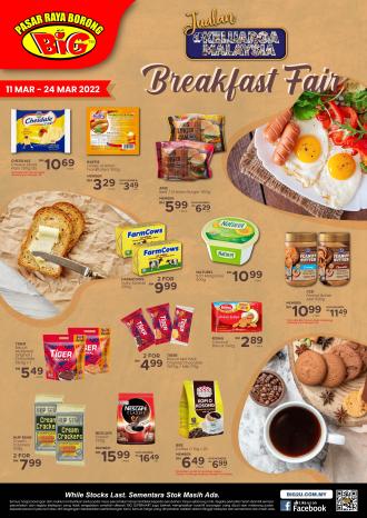 Pasaraya BiG Breakfast Fair Promotion (11 March 2022 - 24 March 2022)