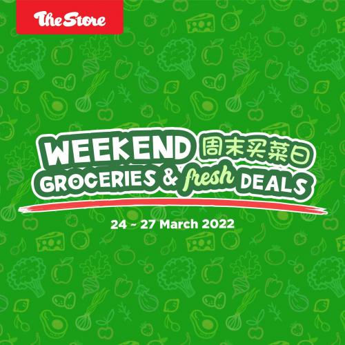 The Store Weekend Groceries & Fresh Deals Promotion (24 March 2022 - 27 March 2022)