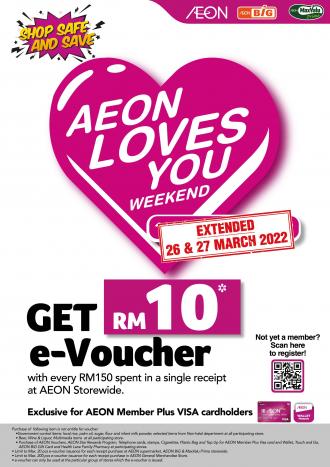 AEON Loves You Weekend Promotion (26 March 2022 - 27 March 2022)