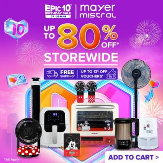 Mayer & Mistral Lazada EPIC 10th Birthday Sale Up To 80% OFF (27 March 2022 - 29 March 2022)