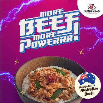 Sushi King More Beef More Powerrr Promotion (1 April 2022 - 30 June 2022)
