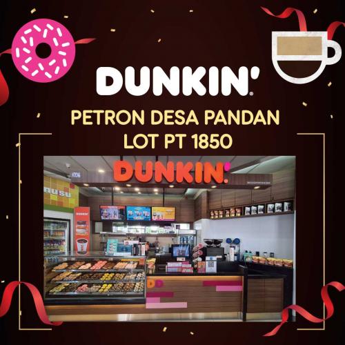 Dunkin Donuts Petron Desa Pandan Opening Promotion (1 April 2022 - 30 April 2022)