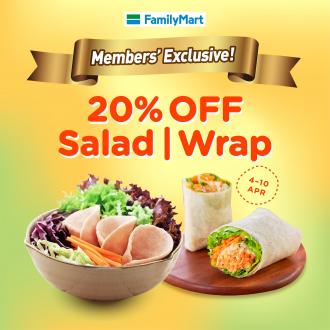 FamilyMart Member 20% OFF Salad or Wrap Promotion (4 April 2022 - 10 April 2022)