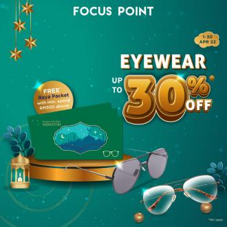 Focus Point Online Store Raya Promotion Up To 30% OFF (1 April 2022 - 30 April 2022)