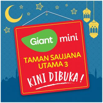 Giant Mini Taman Saujana Utama 3 Opening Promotion (7 April 2022 - 11 April 2022)