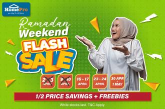 HomePro Ramadan Weekend Flash Sale (16 April 2022 - 17 April 2022)