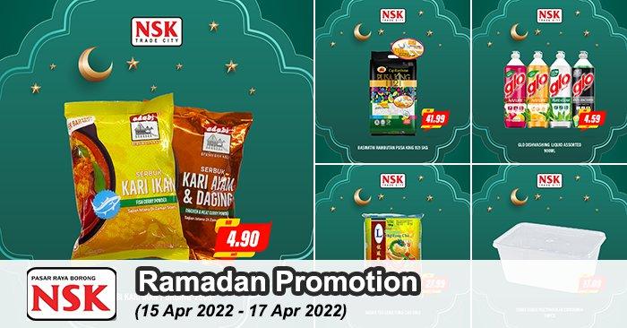 NSK Ramadan Promotion (15 Apr 2022 - 17 Apr 2022)