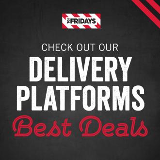 TGI Fridays Delivery Platforms Best Deals