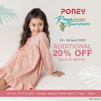 Poney Raya Sale at Design Village Penang (16 Apr 2022 - 29 Apr 2022)