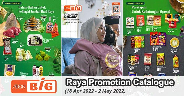 AEON BiG Hari Raya Promotion Catalogue (18 Apr 2022 - 2 May 2022)