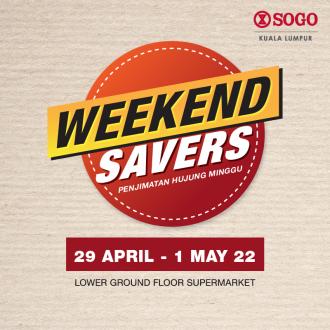 SOGO Kuala Lumpur Supermarket Weekend Savers Promotion (29 April 2022 - 1 May 2022)