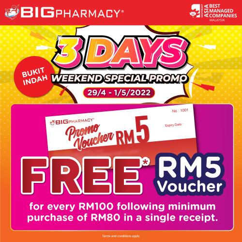 Big Pharmacy Bukit Indah Weekend Promotion (29 April 2022 - 1 May 2022)