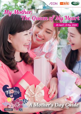 AEON Mother's Day Promotion (29 April 2022 - 8 May 2022)