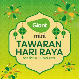 Giant Mini Hari Raya Promotion (5 May 2022 - 18 May 2022)
