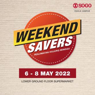 SOGO Kuala Lumpur Supermarket Weekend Savers Promotion (6 May 2022 - 8 May 2022)