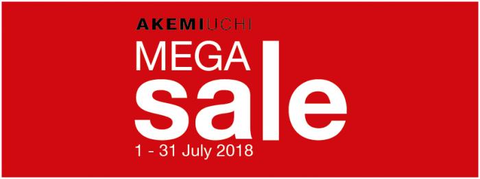 AKEMIUCHI Mega Sale (1 July 2018 - 31 July 2018)