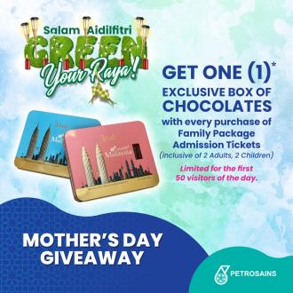 Petrosains Mother's Day FREE Chocolates Promotion (8 May 2022)