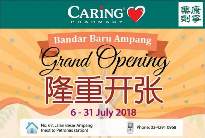 CARiNG PHARMACY Grand Opening at Bandar Baru Ampang (6 July 2018)