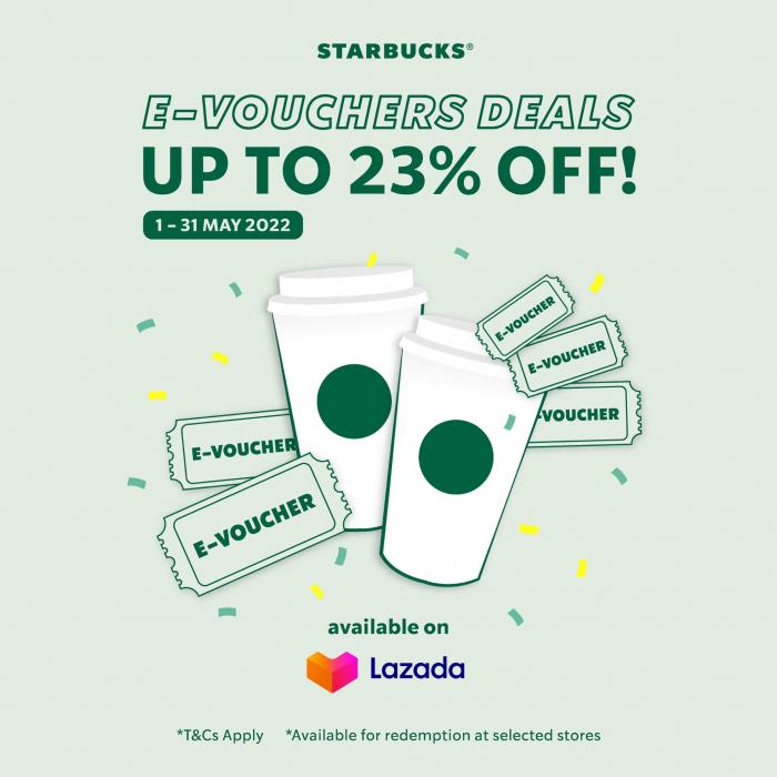 Starbucks Lazada E-vouchers Deals Promotion (1 May 2022 - 31 May 2022)
