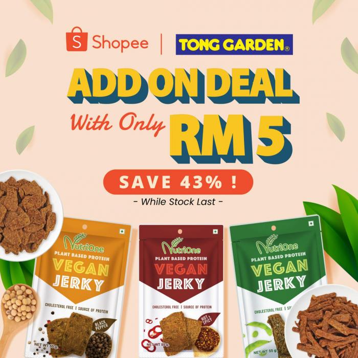 Tong Garden Shopee Add On Deal Promotion (valid until 31 May 2022)