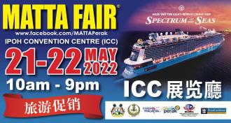 MATTA Fair at Ipoh Convention Centre (21 May 2022 - 22 May 2022)