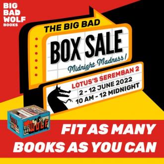 Big Bad Wolf The Big Bad Box Sale at Lotus's Seremban 2 (2 June 2022 - 12 June 2022)