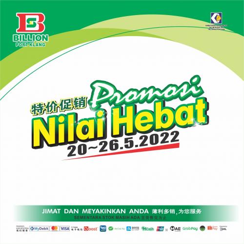 BILLION Port Klang Promotion (20 May 2022 - 26 May 2022)