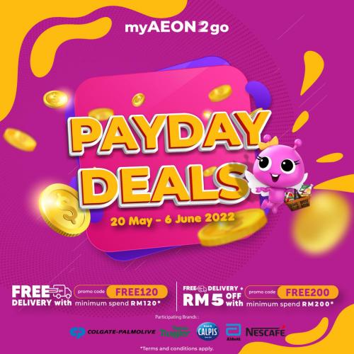AEON myAEON2go Payday Deals Promotion (20 May 2022 - 6 June 2022)