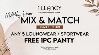 Felancy Online Mix & Match Promotion (23 May 2022 - 12 June 2022)