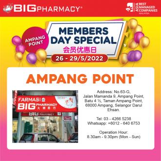 Big Pharmacy Ampang Point Members Day Promotion (26 May 2022 - 29 May 2022)