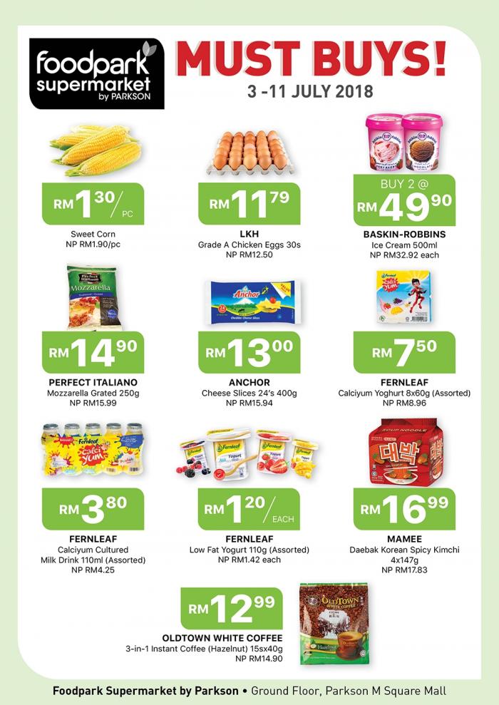 Parkson Foodpark Supermarket Must Buys Promotion (3 July 2018 - 11 July 2018)