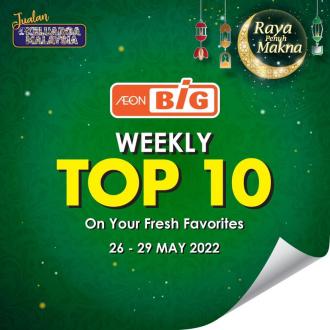 AEON BiG Fresh Produce Weekly Top 10 Promotion (26 May 2022 - 29 May 2022)